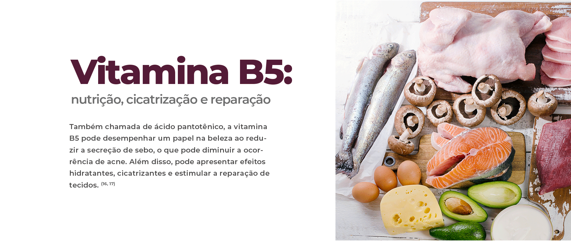 Vitamina B5: nutrição, cicatrização e reparação