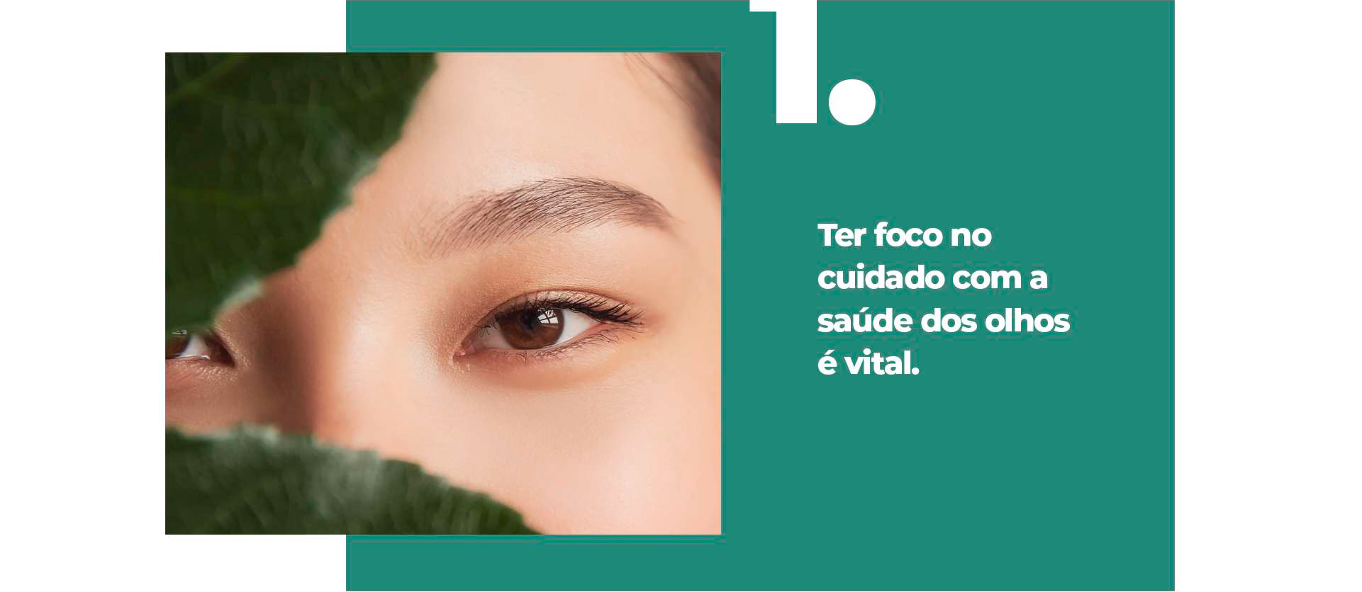 Ter foco no cuidado com a saúde dos olhos é vital.